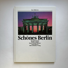 Книги на іноземних мовах Книги на иностранных языках ^/--/^ Schönes Berlin. Eine Bildreise. Beautiful Berlin. Berlin, la Belle - фото фото фото