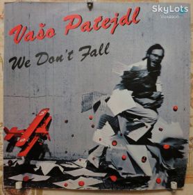 Платівки Пластинки ^/--/^ Vaso Patejdl - We Don't Fall  EX+/Mint ^_^^^ Vaso Patejdl - We Don't Fall EX+/Mint - фото фото фото