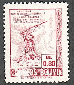 Південна Америка Южная Америка ^/--/^ Боливия  (1952) 73-я годовщина со дня смерти Эдуардо Абароа в битве при Топатер ^_^^^ Болівія (1952) 73-а річниця з дня смерті Едуардо Абароа в битві при Топатер - фото фото фото
