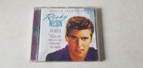 Музичні диски Музыкальные диски ^/--/^ Ricky Nelson Hello Mary Lou CD фірмовий ^_^^^ Ricky Nelson Hello Mary Lou CD фирменный - фото фото фото
