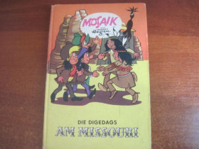 Видання - р. Издания - гг. ^/--/^ Die Digedagas Am Missouri  изд-во Junge Welt berlin 1986 Комиксы на немецком языке о диком Западе. ^_^^^ Die Digedagas Am Missouri вид-во Junge Welt berlin 1986 Комікси німецькою мовою про дикий Захід. - фото фото фото