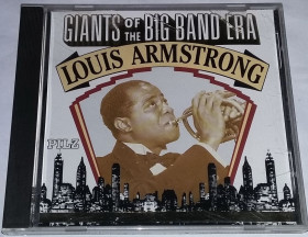Музичні диски Музыкальные диски ^/--/^ LOUIS ARMSTRONG Giants Of The Big Band Era CD US ^_^^^ LOUIS ARMSTRONG Giants of The Big Band Era CD US - фото фото фото