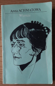 Видання - р. Издания - гг. ^/--/^ Achmatowa A. Wiersze: польською мовою з паралельним російським текстом ^_^^^ Achmatowa A. Wiersze: на польском языке с параллельным русским текстом - фото фото фото