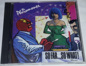 Музичні диски Музыкальные диски ^/--/^ THE PHEROMONES So Far...So What!  CD US ^_^^^ The PHEROMONES So Far So What! CD US - фото фото фото