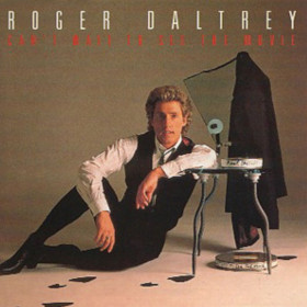 Платівки Пластинки ^/--/^ Roger Daltrey EX The Who - Can&amp;apos;t Wait To See The Movie - 1987.   (LP). 12. Vinyl. Пластинка. Germany ^_^^^ Roger Daltrey EX The Who — Can&amp;apos;t Wait To See The Movie — 1987. (LP). 12. Vinyl. Платівка. Germany - фото фото фото