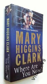 Художня література Художественная литература ^/--/^ Mary Higgins Clark. Where Are You Now? - фото фото фото