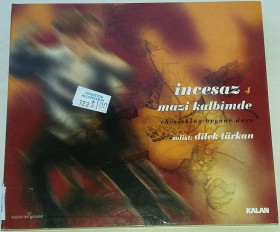 Музичні диски Музыкальные диски ^/--/^ INCESAZ 4 Mazi Kalbimde = 4 - Cherishing Bygone Days CD Turkey - фото фото фото
