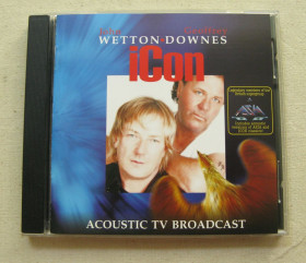 Музичні диски Музыкальные диски ^/--/^ CD Uriah Heep Family. John Wetton. Wetton/Downes.  Icon. Acoustic TV Broadcast. 2006. ^_^^^ CD Uriah Heep Family. John Wetton. Wetton/Downes. Icon. Acoustic TV Broadcast. 2006. - фото фото фото
