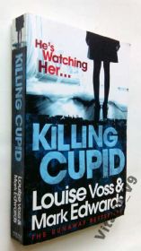 Художня література Художественная литература ^/--/^ Louise Voss Mark Edwards. Killing Cupid. - фото фото фото