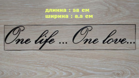 Наліпки, емблеми Наклейки, эмблемы ^/--/^ Наклейка One Life.One Love - одна жизнь одна любовь на авто Чёрная ^_^^^ Наклейка One Life.One Love - одне життя одна любов на авто - фото фото фото