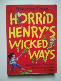 Книги на іноземних мовах Книги на иностранных языках ^/--/^ Horrid Henry;s wicked ways. Francesca Simon. Жахливі шляхи Генрі. Англійською. ^_^^^ Horrid Henry;s wicked ways. Francesca Simon. Ужасные пути Генри. Английский. - фото фото фото