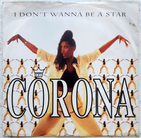 Платівки Пластинки ^/--/^ Corona - I Don&amp;apos;t Wanna Be A Star - 1995.   (EP). 12. Vinyl. Пластинка. England. ^_^^^ Corona — I Don&amp;apos;t Wanna Be A Star — 1995. (EP). 12. Vinyl. Платівка. England. - фото фото фото