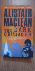Книги на іноземних мовах Книги на иностранных языках ^/--/^ Dark Crusader The Alistair Maclean English на Английском книга ^_^^^ Dark Crusader The Alistair Maclean English - фото фото фото