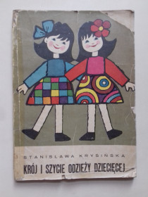 Видання - р. Издания - гг. ^/--/^ Krój i szycie odzieży dziecięcej. Розкрій та пошиття дитячого одягу. ^_^^^ Krój i szycie odzieży dziecięcej. Раскрой и пошив детской одежды. - фото фото фото