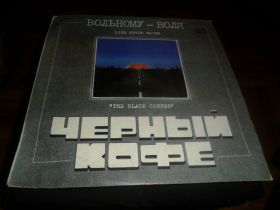 Платівки Пластинки ^/--/^ пластинка Черный кофе - Вольному-воля ^_^^^ Чорна кава - Вільному-воля - фото фото фото