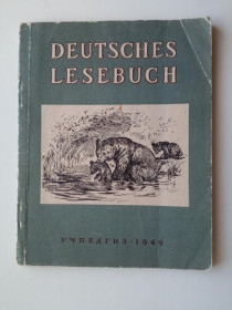 Видання - р. Издания - гг. ^/--/^ DEUTSCHES LESEBUCH. УЧПЕДГИЗ 1949 г. Книга д/чтения на немецком языке в 6 классе средней школы. 96 /--/ с. ^_^^^ DEUTSCHES LESEBUCH. УЧПЕДГИЗ 1949 Книга д/читання німецькою мовою в 6 класі середньої школи. 96 /--/ с. - фото фото фото