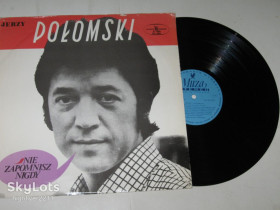Платівки Пластинки ^/--/^ Пластинка Ежи Поломский / Jerzy Połomski – Nie Zapomnisz Nigdy / Orkiestra J. Pruszaka  (Muza, 1972) Nm ^_^^^ Платівка Єжи Поломський / Jerzy Połomski - Nie Zapomnisz Nigdy / Orkiestra J. Pruszaka (Muza, 1972) Nm - фото фото фото