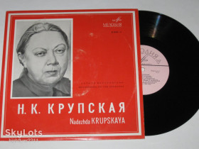 Платівки Пластинки ^/--/^ Пластинка Н. К. Крупская  (1869—1939) - ЗАПИСИ ВЫСТУПЛЕНИЙ  (1968) Ех ^_^^^ Платівка Н. К. Крупська (1869-1939) - Записи творів (1968) - фото фото фото