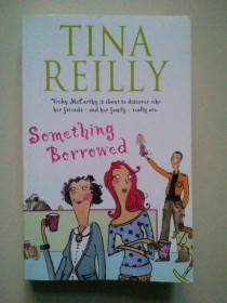 Книги на іноземних мовах Книги на иностранных языках ^/--/^ Something Borrowed. Tina Reilly. Щось позичене. ^_^^^ Something Borrowed. Tina Reilly. Что-то одолжено. - фото фото фото