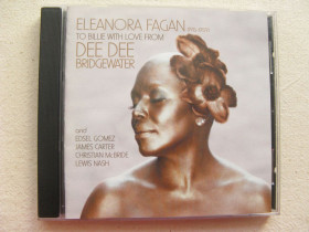 Музичні диски Музыкальные диски ^/--/^ CD Джаз. Dee Dee Bridgewater. Eleanora Fagan To Billie  with Love from  Dee Dee Brudgewater. 2010. ^_^^^ CD Джаз. Dee Bridgewater. Eleanora Fagan To Billie with Love from Dee Brudgewater. 2010. - фото фото фото