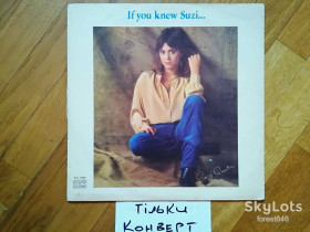 Платівки Пластинки ^/--/^ Конверт без платівки-Suzi Quatro-If you knew Suzi -Болгарія ^_^^^ Конверт без пластинки-Suzi Quatro-If you knew Suzi -Болгария - фото фото фото