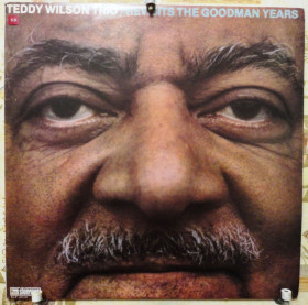 Платівки Пластинки ^/--/^ Teddy Wilson Trio - Revisits The Goodman Years  NM/EX+ ^_^^^ The Goodman Years NM/EX+ - фото фото фото