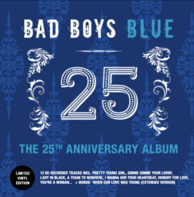 Платівки Пластинки ^/--/^ Bad Boys Blue - 25. The 25 /--/ th Anniversary Album - 2010.  (LP). 12. Vinyl. Пластинка. Europe. S/S. ^_^^^ Bad Boys Blue - 25. The 25 /--/ th Anniversary Album - 2010. 12.Vinyl. Пластинка. Europe. S/S. - фото фото фото