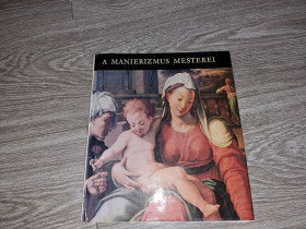 Видання - р. Издания - гг. ^/--/^ альбом репродукций A Manierizmus mesterei ^_^^^ Альбом репродукцій A Manierizmus mesterei - фото фото фото