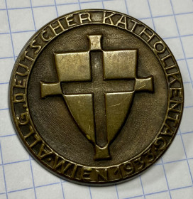 Пам'ятні і ювілейні Памятные и юбилейные ^/--/^ Австрія. Загальний німецький католицький з&amp;apos;їзд, Відень 1933 ^_^^^ Австрия. Общий немецкий католический съезд, Вена 1933 - фото фото фото
