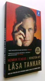 Езотерична література Эзотерическая литература ^/--/^ Henrik Fexeus. Konsten att läsa tankar. Шведский язык. ^_^^^ Henrik Fexeus. Konsten att läsa tankar. Шведська мова. - фото фото фото