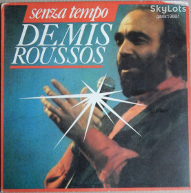 Платівки Пластинки ^/--/^ Demis Roussos – Senza Tempo  (Five – FM 13553, Italy) EX+/NM- ^_^^^ Demis Roussos – Senza Tempo (Five – FM 13553, Italy) EX+/NM- - фото фото фото