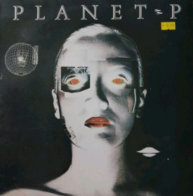 Платівки Пластинки ^/--/^ Planet P Project / Tony Carey - Planet P - 1983.  (LP). 12. Vinyl. Пластинка. Holland. ^_^^^ Planet P Project / Tony Carey - Planet P - 1983. (LP). 12. Vinyl. Платівка. Holland. - фото фото фото