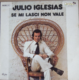 Платівки Пластинки ^/--/^ Julio Iglesias – Se Mi Lasci Non Vale  (Oxford – OX/3124, Italy) EX+/EX+ ^_^^^ Julio Iglesias – Se Mi Lasci Non Vale (Oxford – OX/3124, Italy) EX+/EX+ - фото фото фото