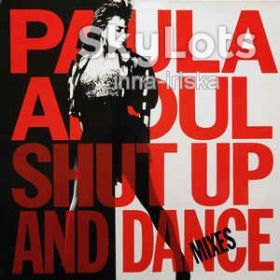 Платівки Пластинки ^/--/^ винил Paula Abdul - Shut Up And Dance Mixes ^_^^^ Paula Abdul - Shut Up And Dance Mixes - фото фото фото