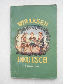 Видання - р. Издания - гг. ^/--/^ Гилькнер А.Ю. Wir lesen Deutsch ^_^^^ Гількнер А.Ю. Wir lesen Deutsch - фото фото фото