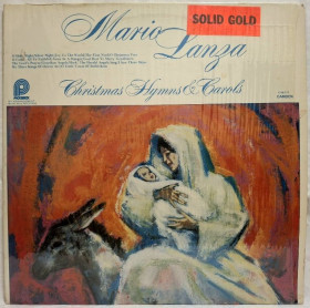 Платівки Пластинки ^/--/^ Mario Lanza - Christmas Hymns And Carols - 1963.  (LP). 12. Vinyl. Пластинка. USA. ^_^^^ Mario Lanza — Christmas Hymns And Carols — 1963. (LP). 12.Vinyl. Пластинка. USA. - фото фото фото