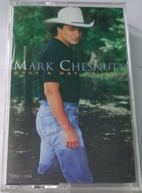 Касети Кассеты ^/--/^ MARK CHESNUTT What A Way To Live.  Cassette US ^_^^^ MARK CHESNUTT What A Way To Live. Cassette US - фото фото фото