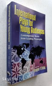 Культура і мистецтво Культура и искусство ^/--/^ Roger Ellis. International Plays for Young Audiences: Contemporary Works from Leading Playwrights. ^_^^^ Roger Ellis. Plays for Young Audiences: Contemporary Works from Leading Playwrights - фото фото фото