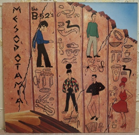 Платівки Пластинки ^/--/^ B 52&amp;apos;s - Mesopotamia - 1982.  (EP). 12. Vinyl. Пластинка. Germany. ^_^^^ B 52&amp;os;s - Mesopotamia - 1982. (EP). 12.Vinyl. Пластинка. Germany. - фото фото фото