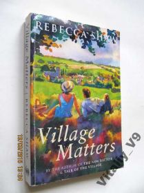 Художня література Художественная литература ^/--/^ Rebecca Shaw. Village Matters. Англ. - фото фото фото
