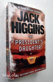 Художня література Художественная литература ^/--/^ Jack Higgins. The President&amp;apos;s Daughter. ^_^^^ Jack Higgins. The President's Daughter. - фото фото фото