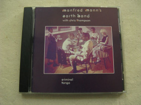 Музичні диски Музыкальные диски ^/--/^ CD Manfred Mann&amp;apos;s Earth Band. Criminal Tango 1986. ^_^^^ CD Manfred Mann&ampos;s Earth Band. Criminal Tango 1986. - фото фото фото