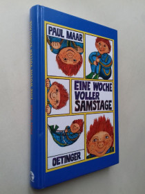 Книги на іноземних мовах Книги на иностранных языках ^/--/^ Paul Maar. Eine Woche voller Samstage. Тиждень, повний субот. Для дітей. Німецькою. ^_^^^ Paul Maar. Eine Woche voller Samstage Неделя, полный суббот. Для детей. Немецкий. - фото фото фото