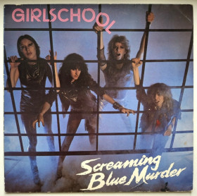 Платівки Пластинки ^/--/^ Girlschool - Screaming Blue Murder - 1982.   (LP). 12. Vinyl. Пластинка. Europe. ^_^^^ Girlachool - Screaming Blue Murder - 1982. 12.Vinyl. Пластинка. Europe. - фото фото фото