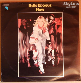 Платівки Пластинки ^/--/^ Belle Epoque – Now  (EMI – 3 /--/ C 064 - 62519, Italy) EX+/EX+ ^_^^^ Belle Epoque — Now (EMI — 3 /--/ C 064 — 62519, Italy) EX+/EX+ - фото фото фото
