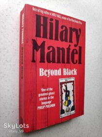 Художня література Художественная литература ^/--/^ Hilary Mantel. Beyond Black.  A New York Times Notable Book of the Year ^_^^^ Hilary Mantel. Beyond Black. The New York Times Notable Book of the Year - фото фото фото