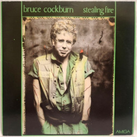 Платівки Пластинки ^/--/^ Bruce Cockburn - Stealing Fire - 1984.  (LP). 12. Vinyl. Пластинка. Germany. ^_^^^ Bruce Cockburn — Stealing Fire — 1984. 12.Vinyl. Пластинка. Germany. - фото фото фото