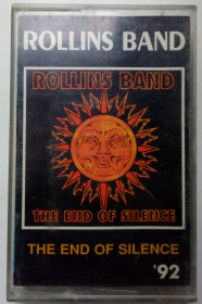 Касети Кассеты ^/--/^ Rollins Band - The End of Silence 1992  (Rare) ^_^^^ Rollins Band / The End of Silence 1992 - фото фото фото