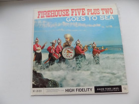 Платівки Пластинки ^/--/^ Виниловая пластинка Firehouse Five Plus Two Goes to Sea Пр-во США ^_^^^ Firehouse Five Plus Two Goes to Sea Пр-во США - фото фото фото