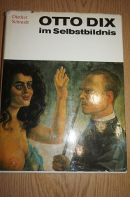 Видання - р. Издания - гг. ^/--/^ Отто Дикс в автопортрете. Otto Dix im Selbstbildnis Schmidt, Diethe  (на нем языке) ^_^^^ Отто Дікс в автопортреті. Otto Dix im Selbstbildnis Schmidt, Diethe (нім. - фото фото фото